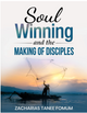 Soul-Winning And The Making of Disciples